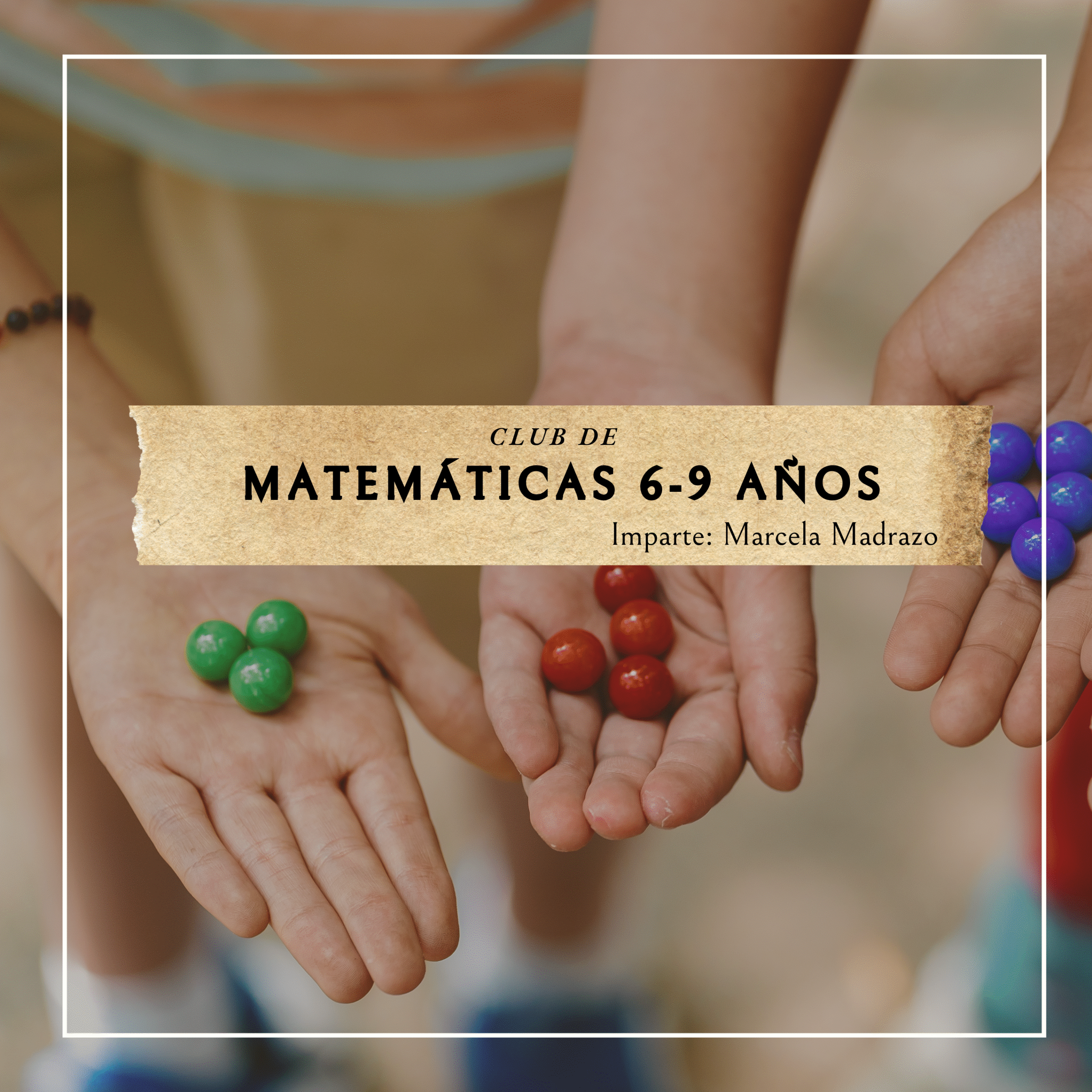 🧮 Club de Matemáticas (6 a 9 años)