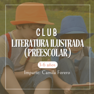 📚🖍️ Club Literatura Ilustrada (Preescolar)